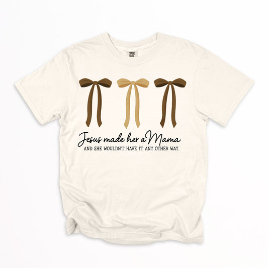 Jesus Made Her a Mama